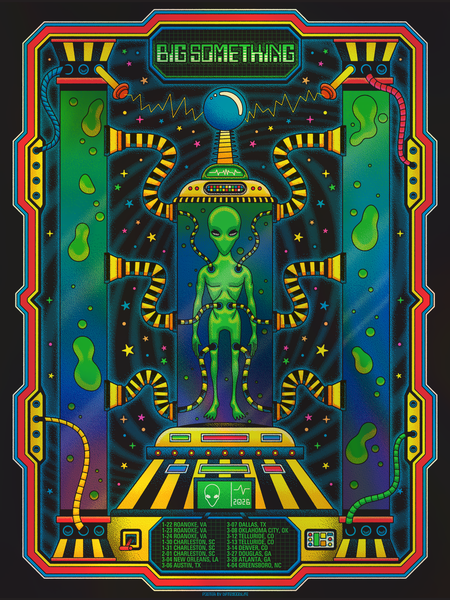 Big Something • 2026 tour • 18"x24" lava foil