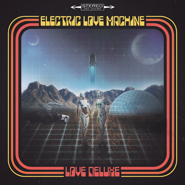 Electric Love Machine "Love Deluxe" | CD